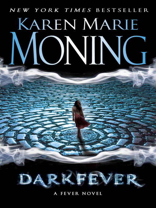 Title details for Darkfever by Karen Marie Moning - Wait list